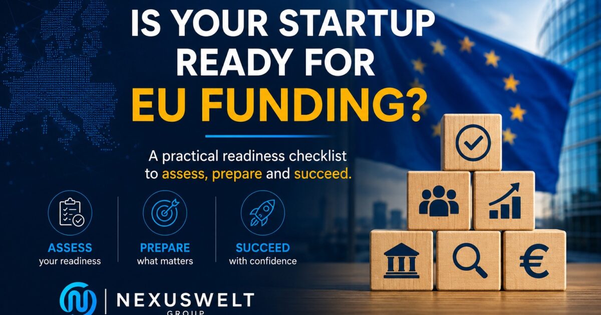 startup_eu_funding_banner_with_uploaded_nexuswelt_logo Founder working through an EU funding readiness checklist