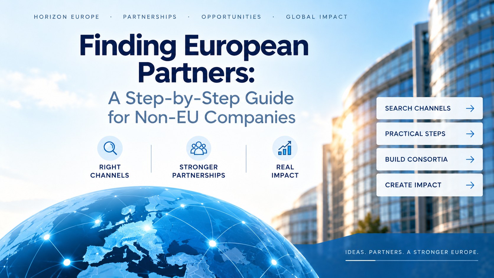Finding European partners for non-EU companies through Horizon Europe networks, partner search channels and consortium building Filename: finding-european-partners-non-eu-companies-banner.jpg